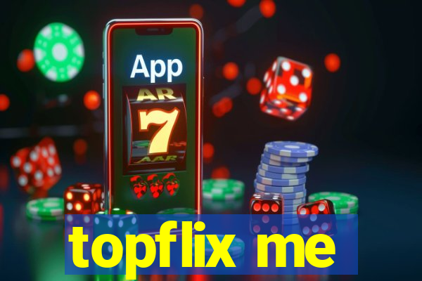 topflix me